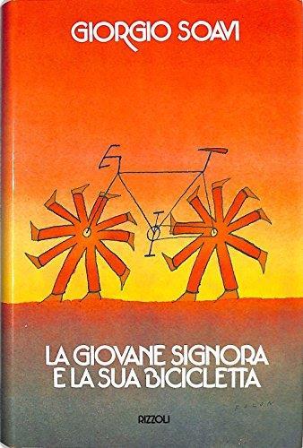 La Giovane Signora E La Sua Bicicletta - Giorgio Soavi - copertina