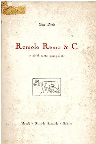 Romolo Remo & c. e altri sette pamphlets - Gino Doria - copertina