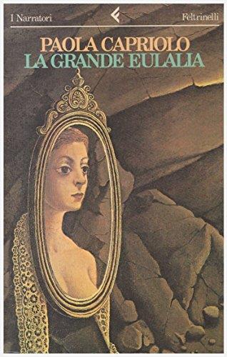 La grande Eulalia - Paola Capriolo - copertina