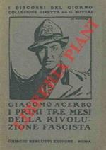 I primi tre mesi della rivoluzione fascista