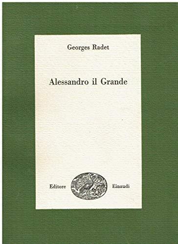 Alessandro il Grande - Georges Radet - copertina