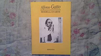 Modelli d'arte - Alfonso Gatto - copertina
