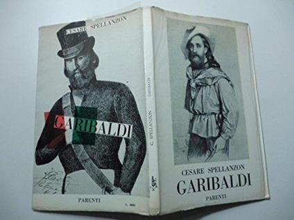 Garibaldi - Cesare Spellanzon - copertina