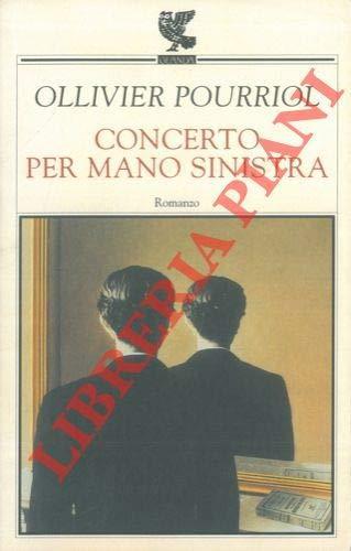 Concerto per mano sinistra - Ollivier Pourriol - copertina
