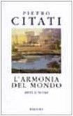 L' armonia del mondo. Miti d'oggi - Pietro Citati - copertina
