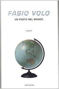 Un posto nel mondo - Fabio Volo - copertina