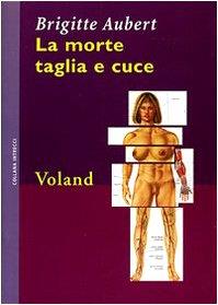 La morte taglia e cuce