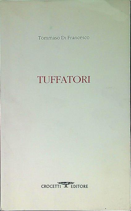 Tuffatori - Tommaso Di Francesco - copertina