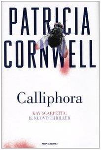 Calliphora - Patricia D. Cornwell - copertina