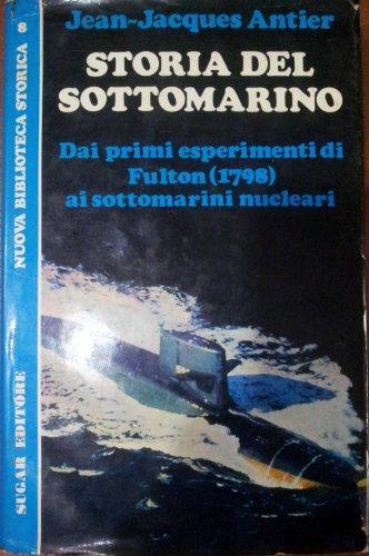 Storia del sottomarino - Jean-Jacques Antier - copertina