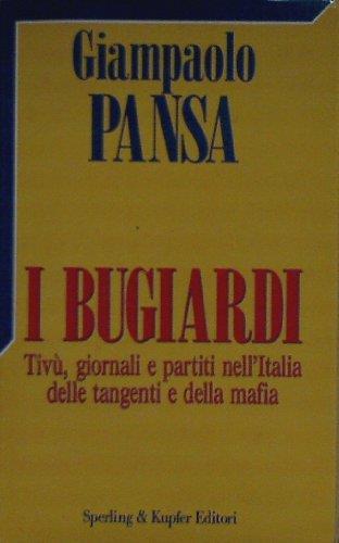 I bugiardi - Giampaolo Pansa - copertina