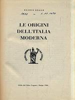 Le origini dell'Italia moderna
