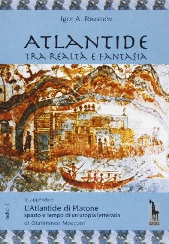 Atlantide tra realtà e fantasia