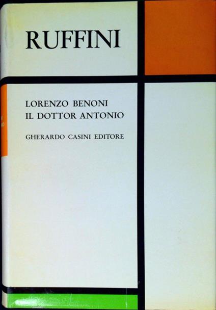 Lorenzo Benoni Il dottor Antonio - Giovanni Ruffini - copertina