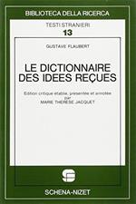Le dictionnaire des idées reçues