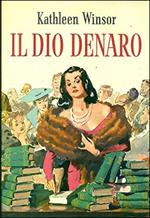 Il dio denaro