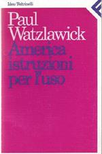 America, istruzioni per l'uso