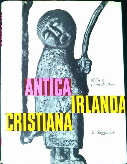 Antica Irlanda cristiana - Maire De Paor - copertina