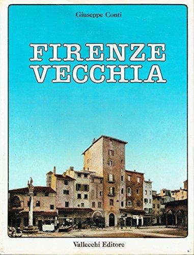Firenze vecchia - Giuseppe Conti - copertina