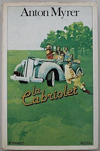 La cabriolet - Anton Myrer - copertina