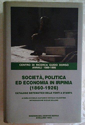 Società politica ed economia in irpinia ( 1860-1926)