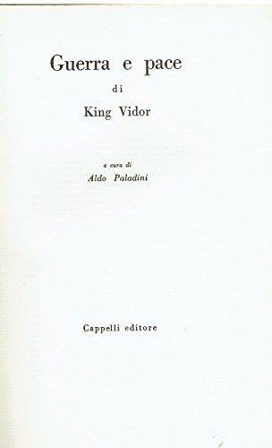 Guerra e pace di King Vidor - Aldo Palatini - copertina