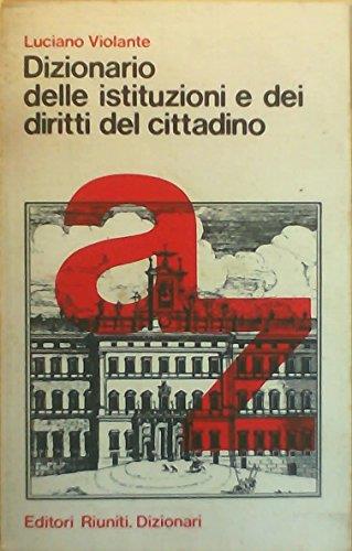 Dizionario delle istituzioni e dei diritti del cittadino