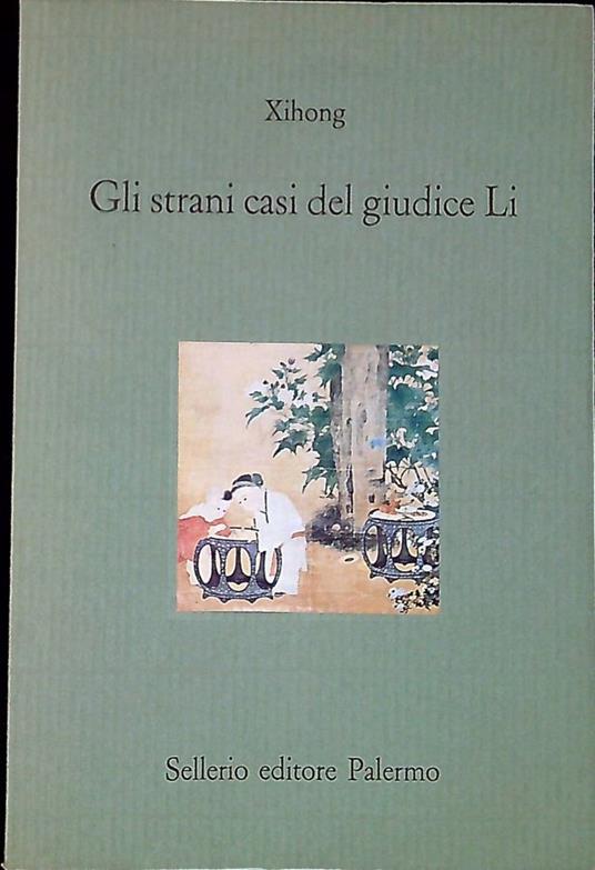 Gli strani casi del giudice Li - Xihong - copertina