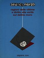 16 marzo. Ragioni delle vittime e diritto alla verità sul delitto Moro