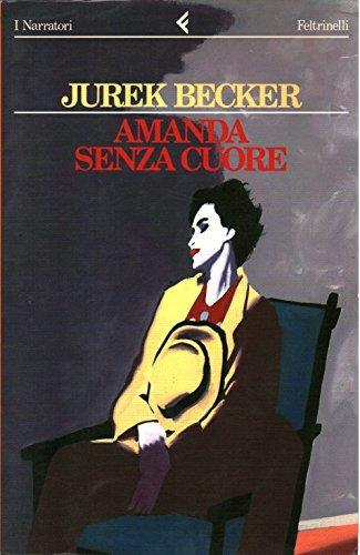 Amanda senza cuore - Jurek Becker - copertina