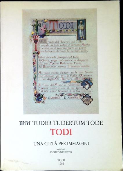 Tutede Tuder Tudertum Tode Todi una città per immagini - Enrico Menestò - copertina