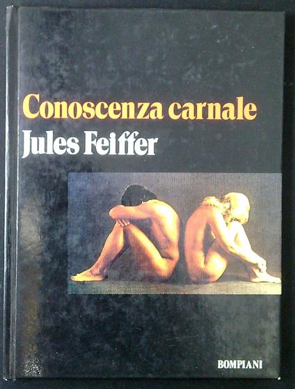 Conoscenza carnale - Jules Feiffer - copertina