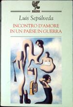 Incontro d'amore in un paese in guerra