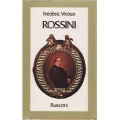 Rossini - Frédéric Vitoux - copertina