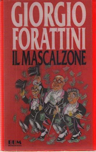 Il mascalzone - Giorgio Forattini - copertina