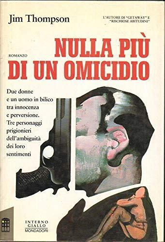 Nulla più di un omicidio - Jim Thompson - copertina
