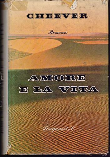 Amore e la vita - John Cheever - copertina