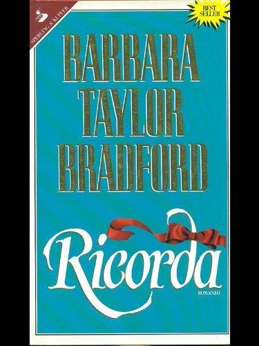 Ricorda - Barbara Taylor Bradford - copertina