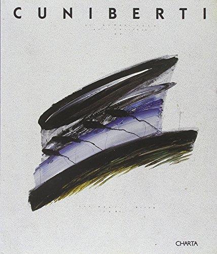 Cuniberti. Catalogo della mostra (Bologna, 15 novembre 2003- 30 gennaio 2004 Mantova, 1 settembre-31 ottobre 2004). Ediz. italiana e inglese - Claudio Cerritelli - copertina