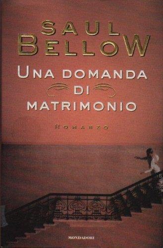 Una domanda di matrimonio - Saul Bellow - copertina