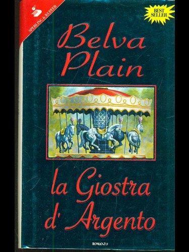 La giostra d'argento - Belva Plain - copertina
