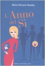 L' anno del sì