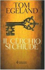Il cerchio si chiude