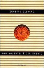 Non bussate: è già aperto
