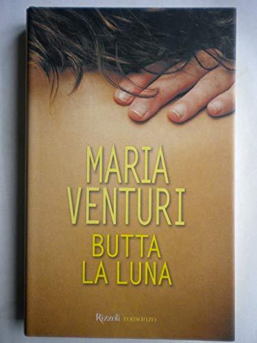 Butta la luna - Maria Venturi - copertina
