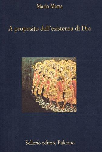 A proposito dell'esistenza di Dio - Mario Motta - copertina