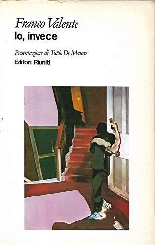 Io, invece - Franco Valente - copertina