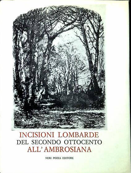 Incisioni lombarde del secondo Ottocento all'Ambrosiana - Lamberto Vitali - copertina
