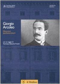 Discorsi parlamentari. Con CD-ROM - Giorgio Arcoleo - copertina