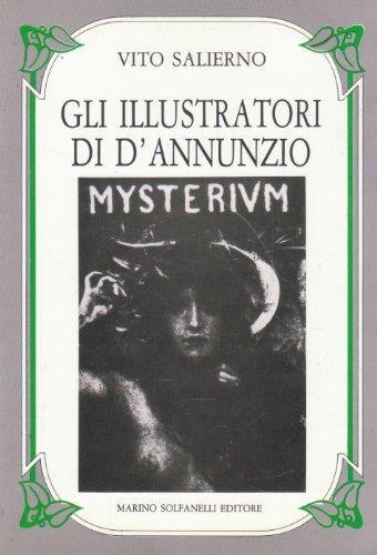 Gli illustratori di D'Annunzio - Vito Salierno - copertina